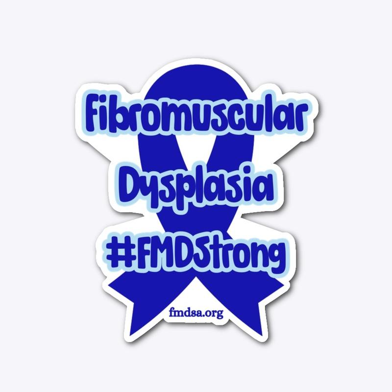 Fibromuscular Dysplasia - #FMDStrong